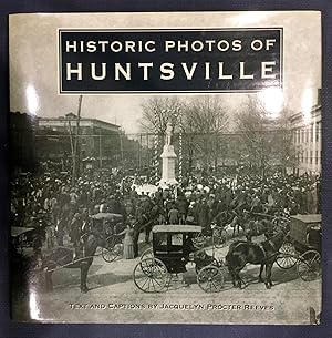 Historic Photos of Huntsville