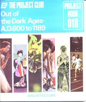 Out of the Dark ages- AD 600 to 1189; Architecture (Project Book 018)