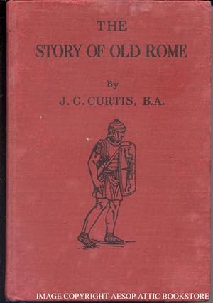 The Story of Old Rome