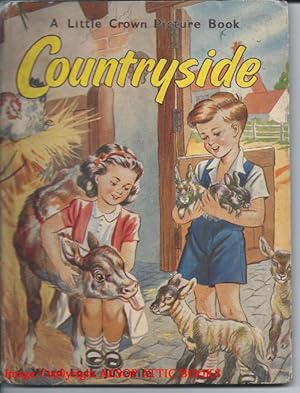 COUNTRYSIDE ( A Little Crown Picture Book )