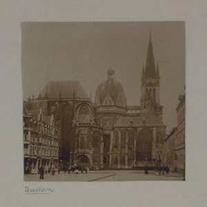 Ansicht des Doms zu Aachen. Original-Albumin-Abzug in Braunton