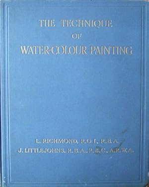 THE TECHNIQUE OF WATER-COLOUR PAINTING