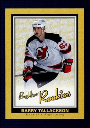 2005 Beehive #153 Barry Tallackson RC NM-MT Hockey Card