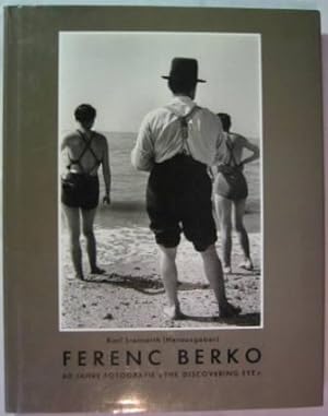 Ferenc Berko: 60 Jahre Fotografie >