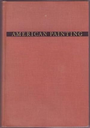 American Painting: History and Interpretation