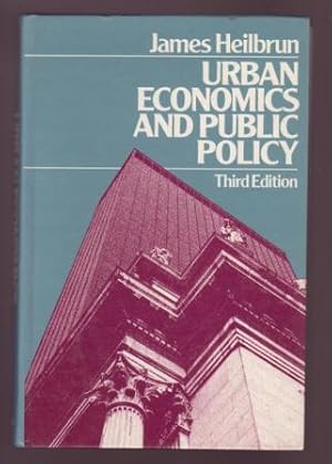 Urban Economics and Public Policy - Third Edition