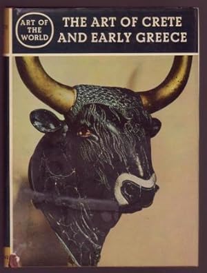 The Art of Crete and Early Greece - The Prelude to Greek Art