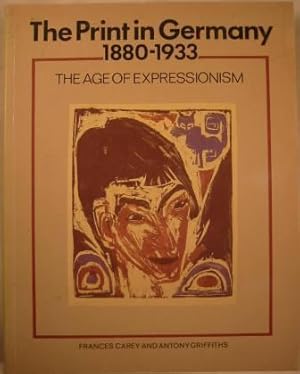 The Print in Germany, 1880-1933 - The Age of Expressionism