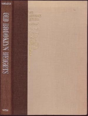 Old Brooklyn Heights - New York's First Suburb; Including Detailed Analyses of 619 Century-Old Ho...