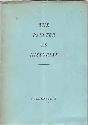 The Painter as Historian. Mythological, Religious, Secular: Paintings of the XV to XIX Centuries