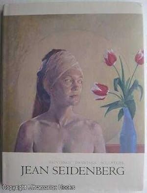 Jean Seidenberg: Paintings, Drawings, Sculpture