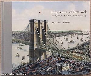 Impressions of New York: Prints from the New-York Historical Society