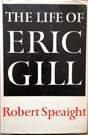 The Life of Eric Gill