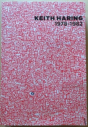 Keith Haring, 1978-1982