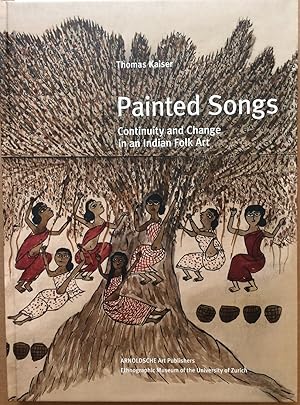 Painted Songs, Continuity and Change in an Indian Folk Art