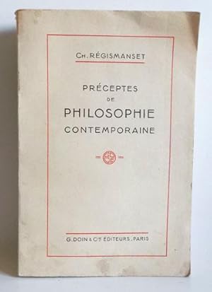 Préceptes de philosophie contemporaine.