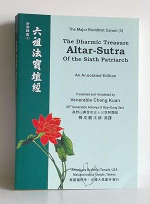 The Dharmic Treasure Altar-Sutra of the Sixth Patriach - The Major Canon (3)