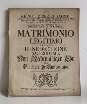 De Matrimonio Legitimo Absque Benedictione Sacerdotali, Von Rechtmaessiger Ehe ohne Priesterliche...