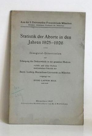 Statistik der Aborte in den Jahren 1925-1926 - Dissertation.