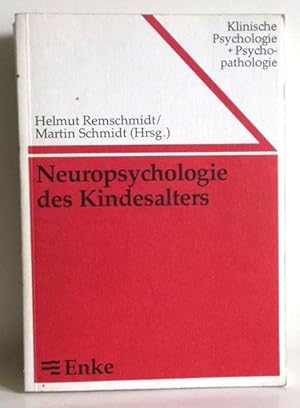 Neuropsychologie des Kindesalters.