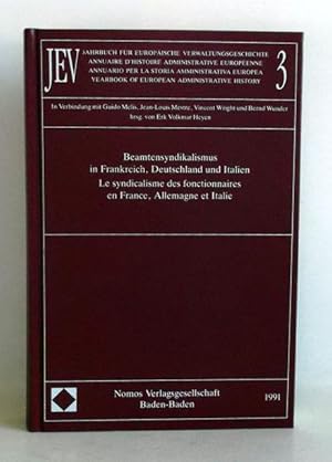 Beamtensyndikalismus in Frankreich, Deutschland und Italien. Le syndicalisme des fonctionnaires e...