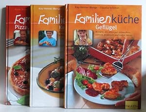 1. Familienküche. Kartoffeln. / 2. Familienküche. Geflügel. / 3. Familienküche. Pizza, Quiche & T...