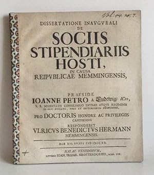 Dissertatione Inavgvrali De Sociis Stipendiariis Hosti, In Causa Reipublicae Memmingensis, Praesi...