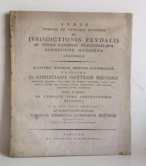 Iuris publici et feudalis Saxonici de iurisdictionis feudalis in terris Saxoniae Electoralibus co...