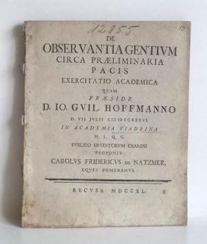 De observantia gentium circa praeliminaria pacis exercitatio academica.
