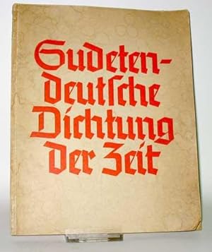 Die sudetendeutsche Dichtung der Gegenwart.