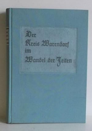 Der Kreis Warendorf im Wandel der Zeiten. Ein Buch, der Jugend und dem Volke gewidmet von Freunde...