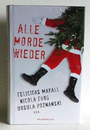 Alle Morde wieder. Weihnachtskrimis.