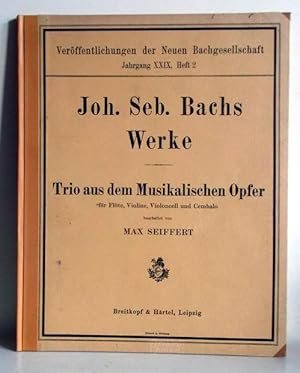 Trio aus dem Musikalischen Opfer für Flöte, Violine, Violoncell und Cembalo). Nach der Ausgabe de...