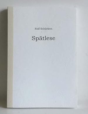 Spätlese. Fahren und schauen. Stehen und reden. Sitzen und meditieren.