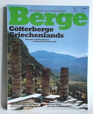 Götterberge Griechenlands. Wandern und Bergsteigen in klassischer Landschaft. -Berge Nr. 40.