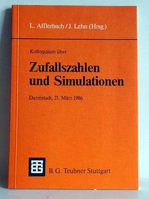 Kolloquium über Zufallszahlen und Simulationen. Darmstadt, 21. März 1986.