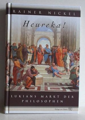 Heureka! Lukians Markt der Philosophen.