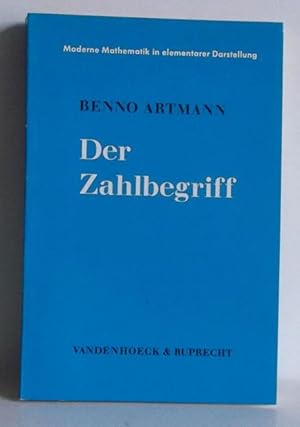 Der Zahlbegriff. -(=Moderne Mathematik in elementarer Darstellung ; 19)