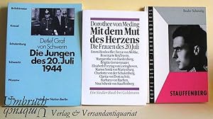 1. Graf von Schwerin, Detlef: Die Jungen des 20.Juli 1944. Brücklmeier, Kessel, Schulenberg, Schw...