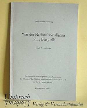 War der Nationalsozialismus ohne Beispiel? - Gerda-Henkel-Vorlesung.