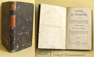 Élémens de Géometrie, contenant les trigonometries recttiligne et spherique, le elemens de la geo...