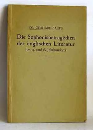 Die Sophonisbetragödien der englischen Literatur des 17. u. 18. Jahrhunderts. Inaugal-Dissertatio...