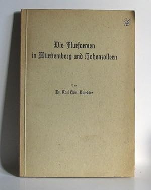 Die Flurformen in Württemberg und Hohenzollern. Dissertation.