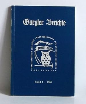 Gurgler Berichte. Band 1. 1958.
