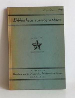 Bibliotheca cosmographica. Band 38 Teil 1-3, Hamburg und die Niederelbe/Niedersachsen/Harz. BL-Re...