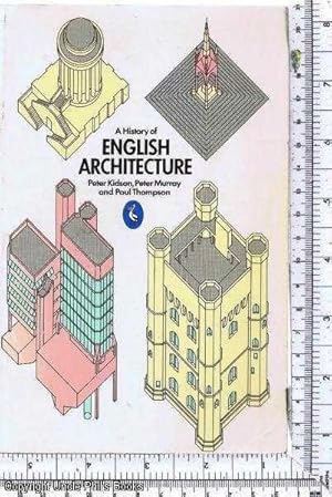 A History of English Architecture [ SECOND REVISED EDITION]