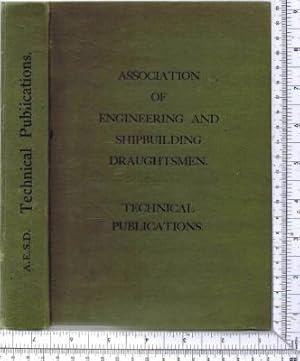 The Association of Engineering and Shipbuilding Draughtsmen: Technical Publications: SEVEN BOOKLE...