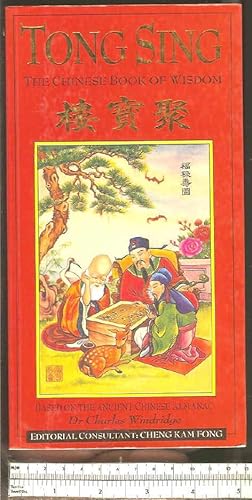 Tong Sing: The Chinese Book of Wisdom