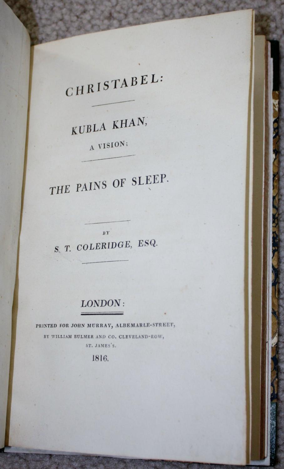 Christabel: Kubla Khan, a vision; The Pains of Sleep.