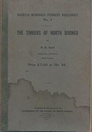 The Timbers of North Borneo [North Borneo Forest Records Number 3]